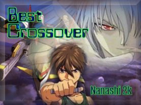 Nanashi Award: Best Crossover Fic